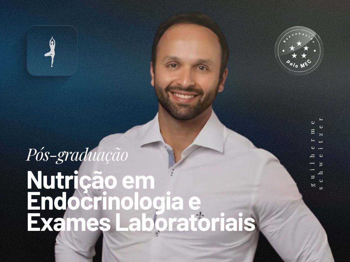 Pós-Graduação em Nutrição em Endocrinologia e Exames Laboratoriais
