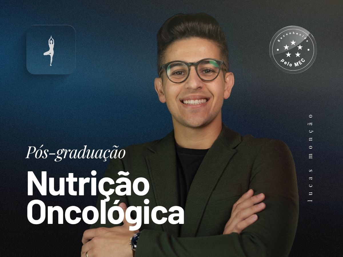 Pós-Graduação em Nutrição Oncológica
