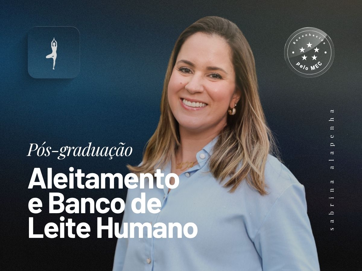 Pós-Graduação em Aleitamento e Banco de Leite Humano